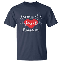 Mama Of A Heart Warrior T Shirt CHD Awareness Heart