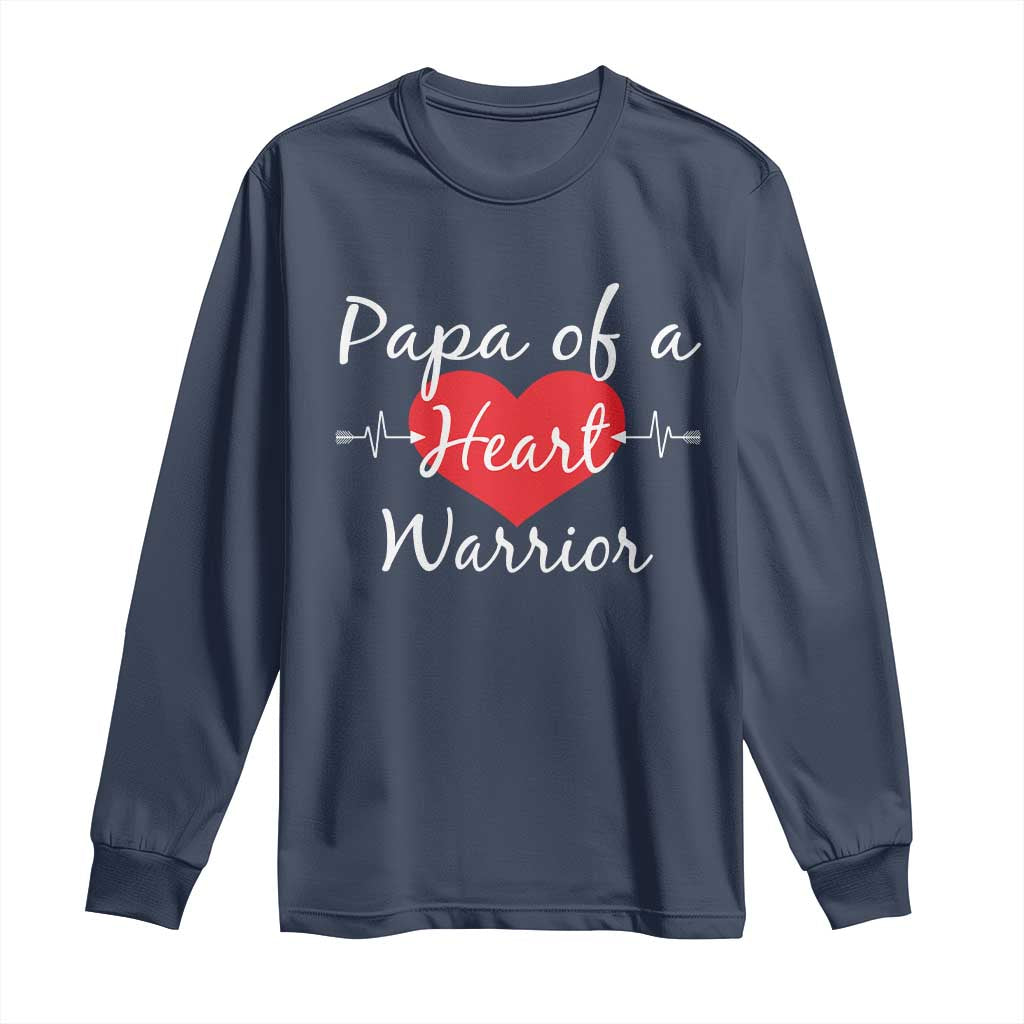 Papa Of A Heart Warrior Long Sleeve Shirt CHD Awareness Heart
