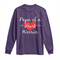 Papa Of A Heart Warrior Long Sleeve Shirt CHD Awareness Heart