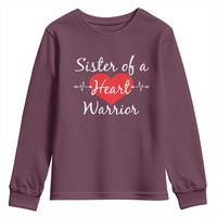 Sister Of A Heart Warrior Youth Sweatshirt CHD Awareness Heart