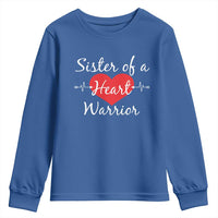Sister Of A Heart Warrior Youth Sweatshirt CHD Awareness Heart