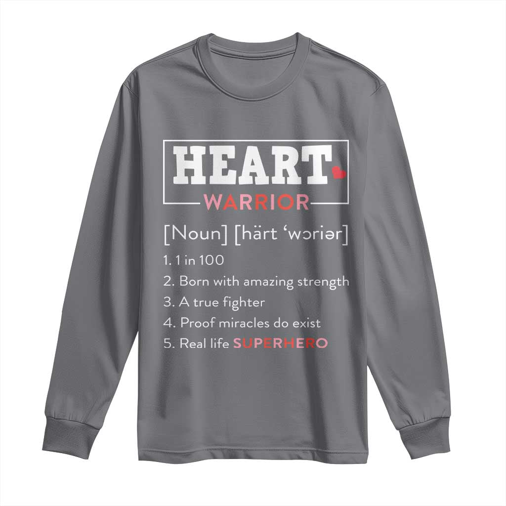 Heart Warrior Definition Long Sleeve Shirt Congenital Heart Disease CHD Awareness