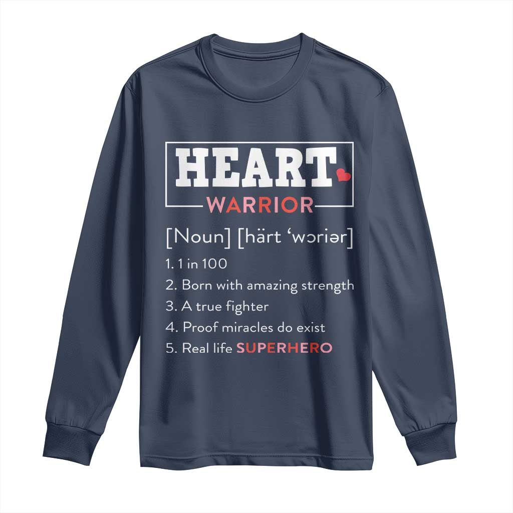 Heart Warrior Definition Long Sleeve Shirt Congenital Heart Disease CHD Awareness