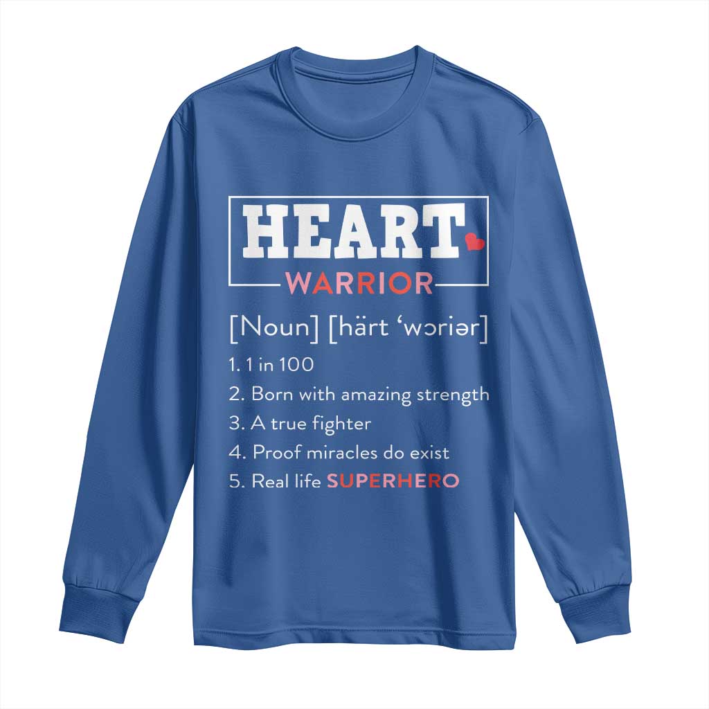 Heart Warrior Definition Long Sleeve Shirt Congenital Heart Disease CHD Awareness