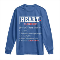 Heart Warrior Definition Long Sleeve Shirt Congenital Heart Disease CHD Awareness