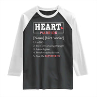 Heart Warrior Definition Raglan Shirt Congenital Heart Disease CHD Awareness