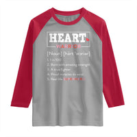 Heart Warrior Definition Raglan Shirt Congenital Heart Disease CHD Awareness