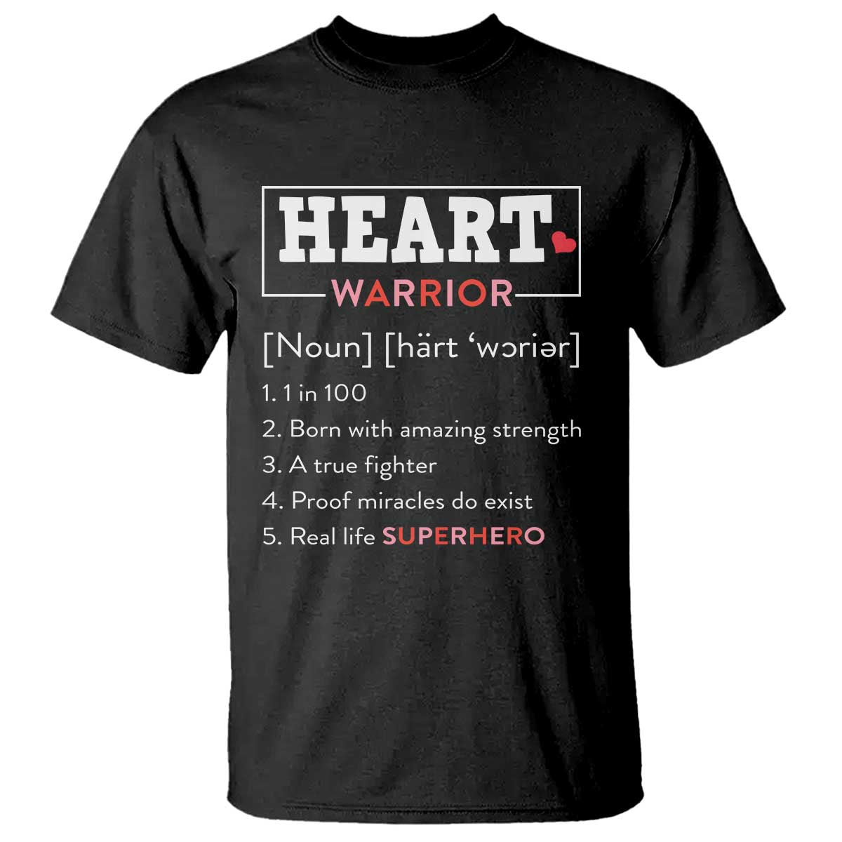 Heart Warrior Definition T Shirt Congenital Heart Disease CHD Awareness