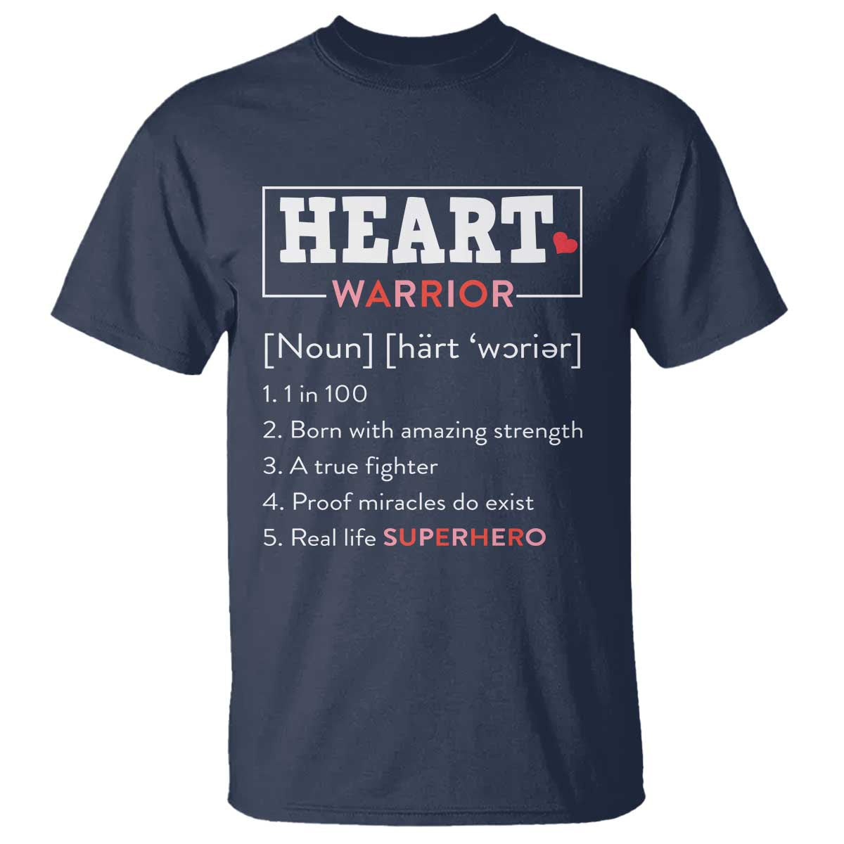 Heart Warrior Definition T Shirt Congenital Heart Disease CHD Awareness