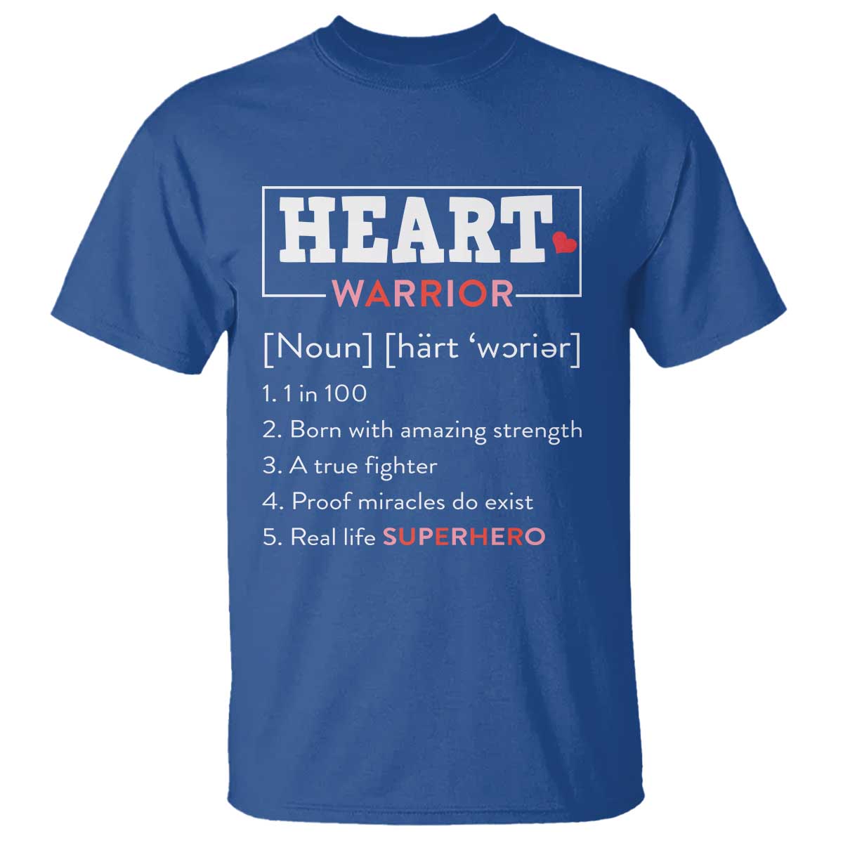 Heart Warrior Definition T Shirt Congenital Heart Disease CHD Awareness