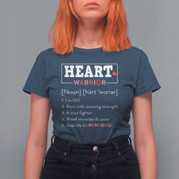 Heart Warrior Definition T Shirt For Women Congenital Heart Disease CHD Awareness