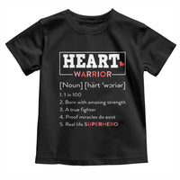 Heart Warrior Definition Toddler T Shirt Congenital Heart Disease CHD Awareness