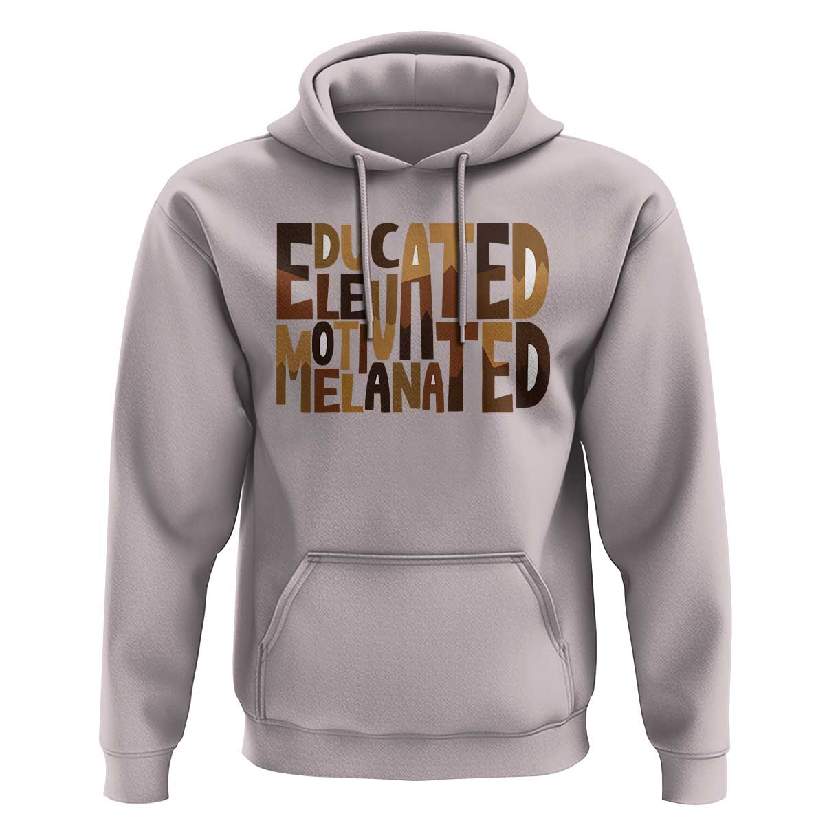 Educated Elevated Motivated Melanated Hoodie Proud African American