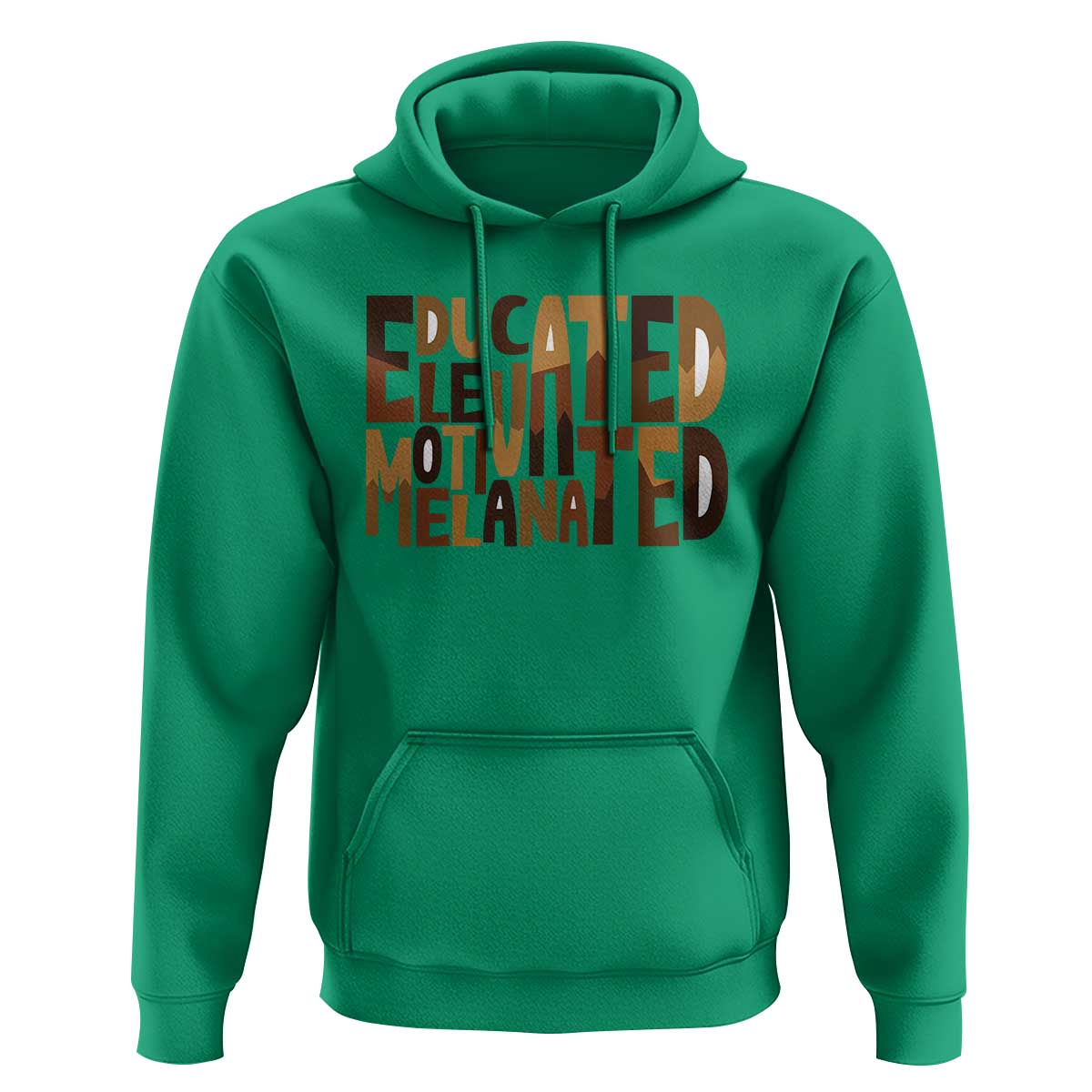 Educated Elevated Motivated Melanated Hoodie Proud African American