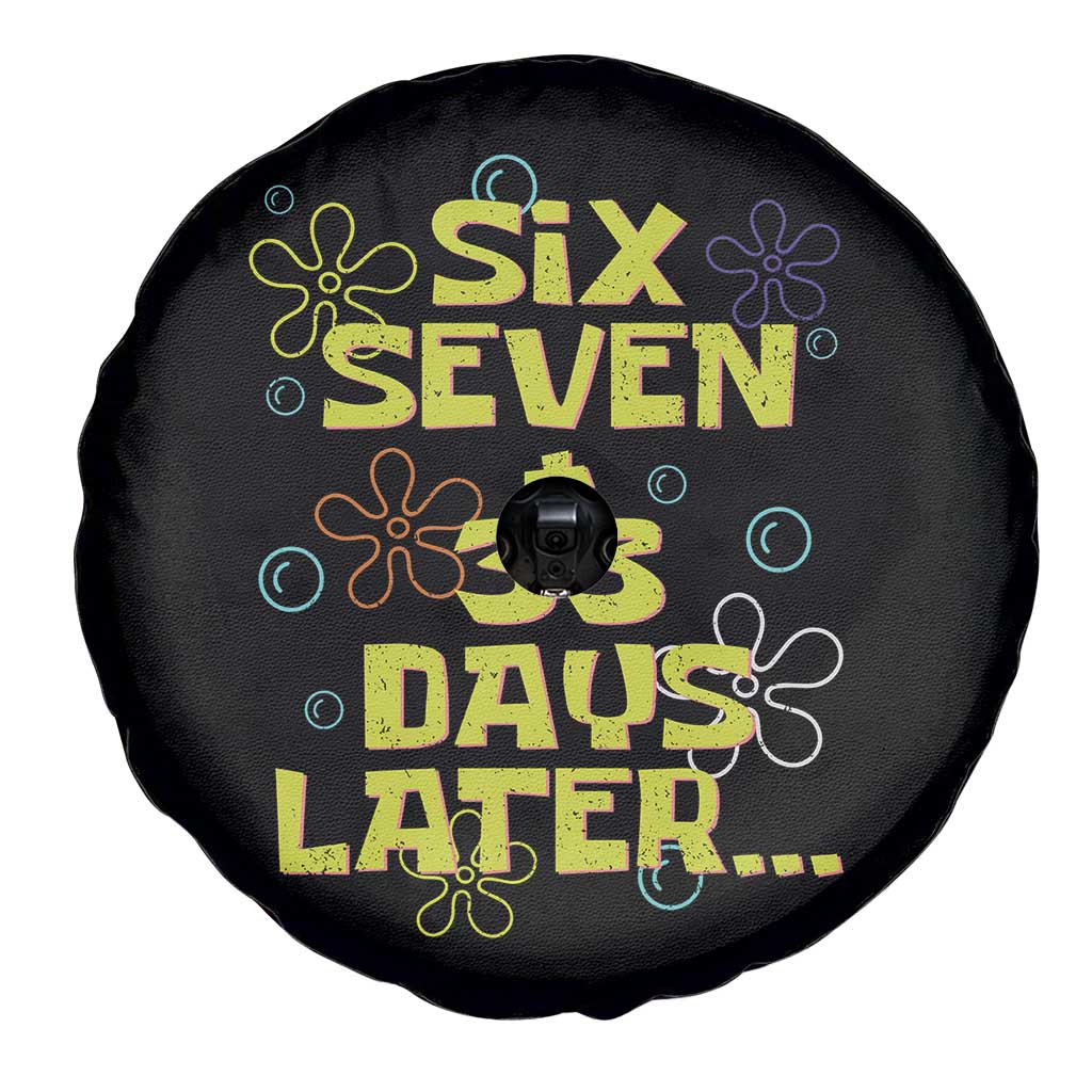 Funny 67 33 100 Days Of School Spare Tire Cover 100th Day Six Seven Days Later