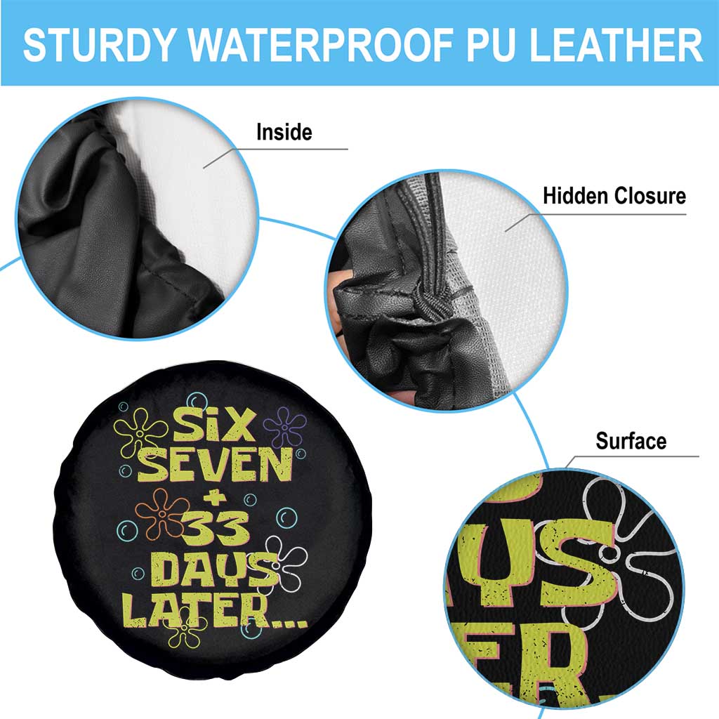 Funny 67 33 100 Days Of School Spare Tire Cover 100th Day Six Seven Days Later