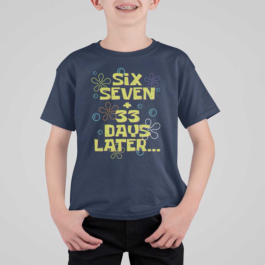 Funny 67 33 100 Days Of School T Shirt For Kid 100th Day Six Seven Days Later