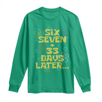 Funny 67 33 100 Days Of School Long Sleeve Shirt 100th Day Six Seven Days Later