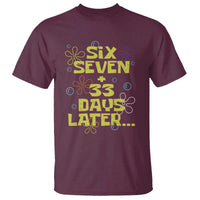Funny 67 33 100 Days Of School T Shirt 100th Day Six Seven Days Later
