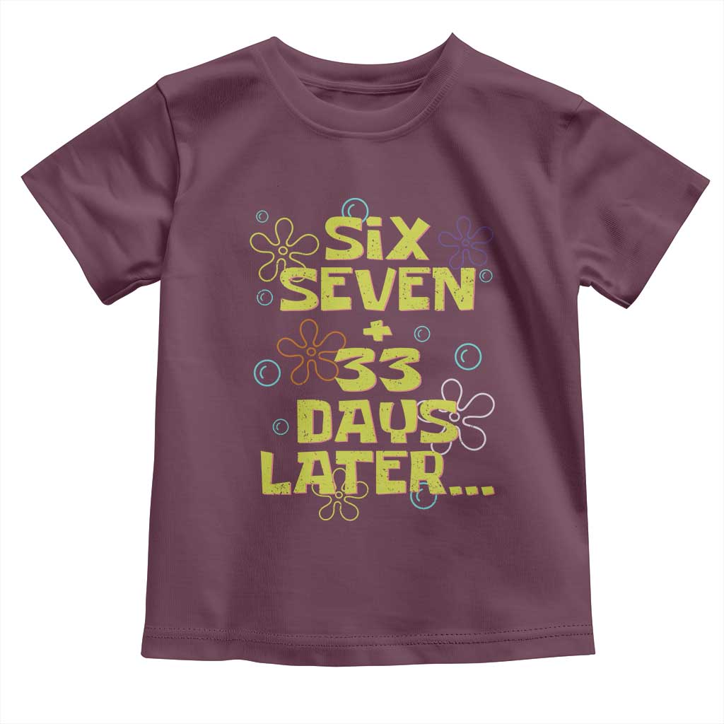 Funny 67 33 100 Days Of School Toddler T Shirt 100th Day Six Seven Days Later
