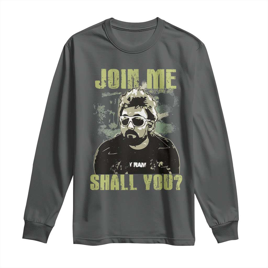 Adam Inspired Memorial Long Sleeve Shirt Join Me Shall You The Woo Tribute - Wonder Print Shop