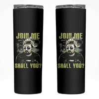 Adam Inspired Memorial Skinny Tumbler Join Me Shall You The Woo Tribute