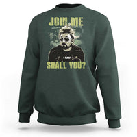 Adam Inspired Memorial Sweatshirt Join Me Shall You The Woo Tribute - Wonder Print Shop