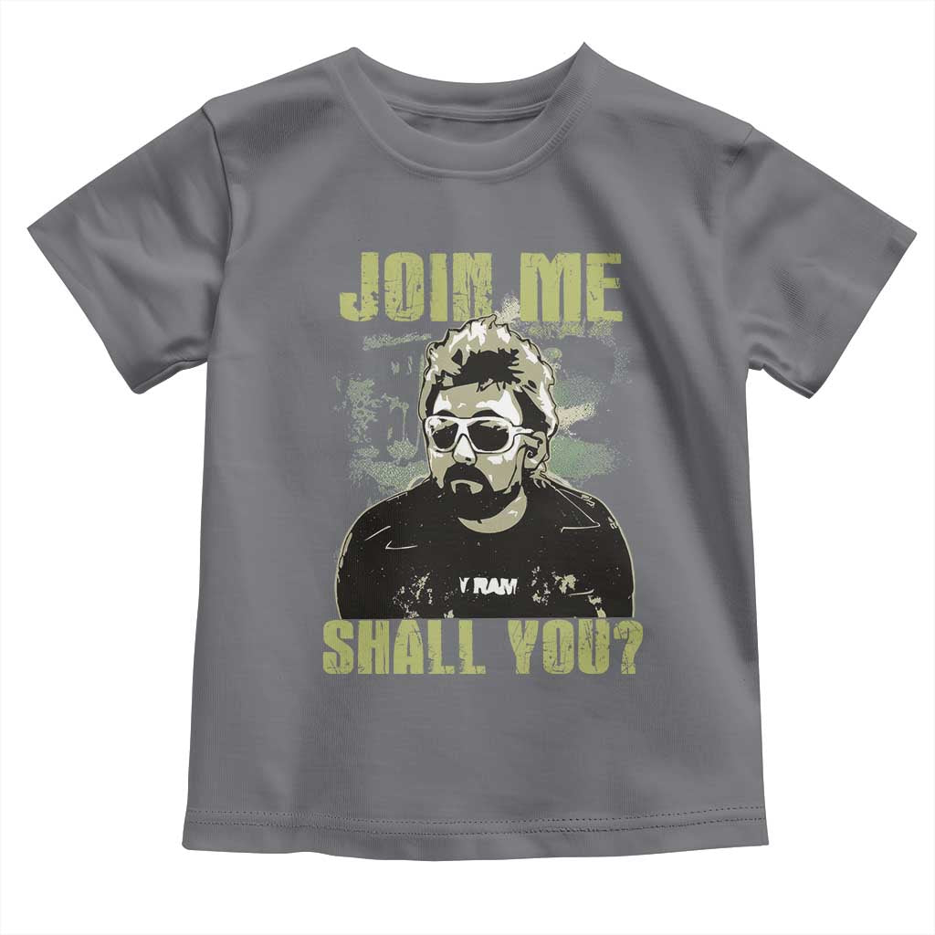 Adam Inspired Memorial Toddler T Shirt Join Me Shall You The Woo Tribute - Wonder Print Shop