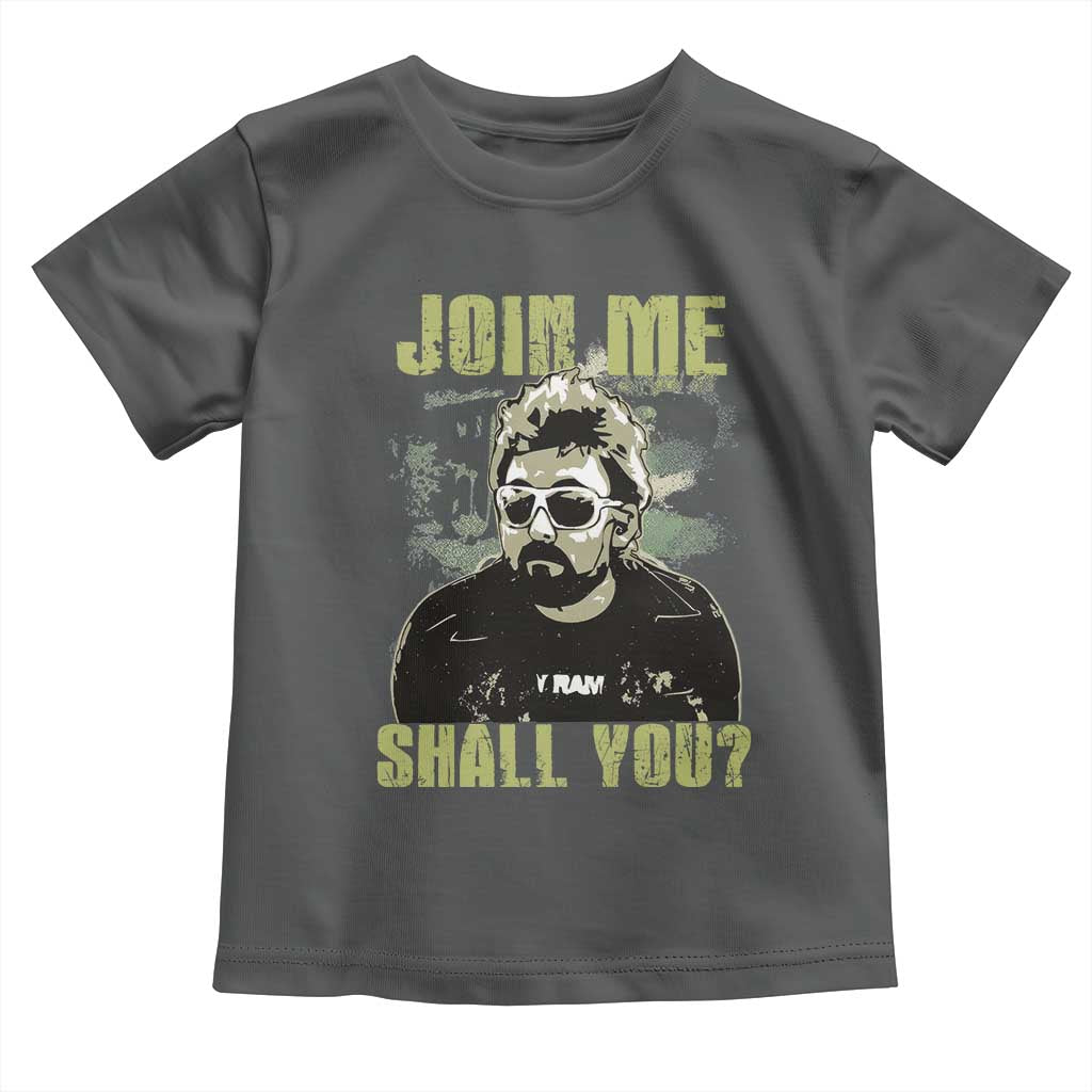 Adam Inspired Memorial Toddler T Shirt Join Me Shall You The Woo Tribute - Wonder Print Shop