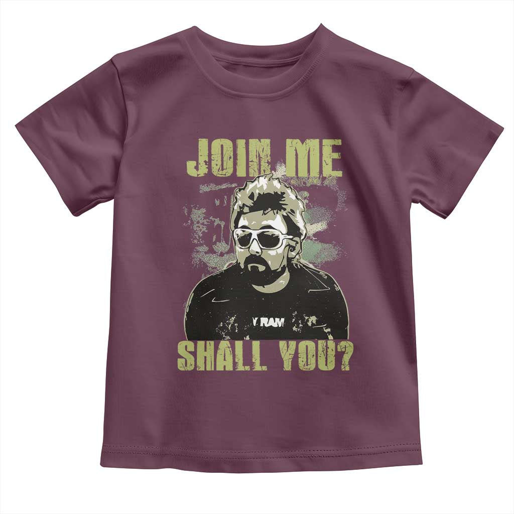 Adam Inspired Memorial Toddler T Shirt Join Me Shall You The Woo Tribute - Wonder Print Shop