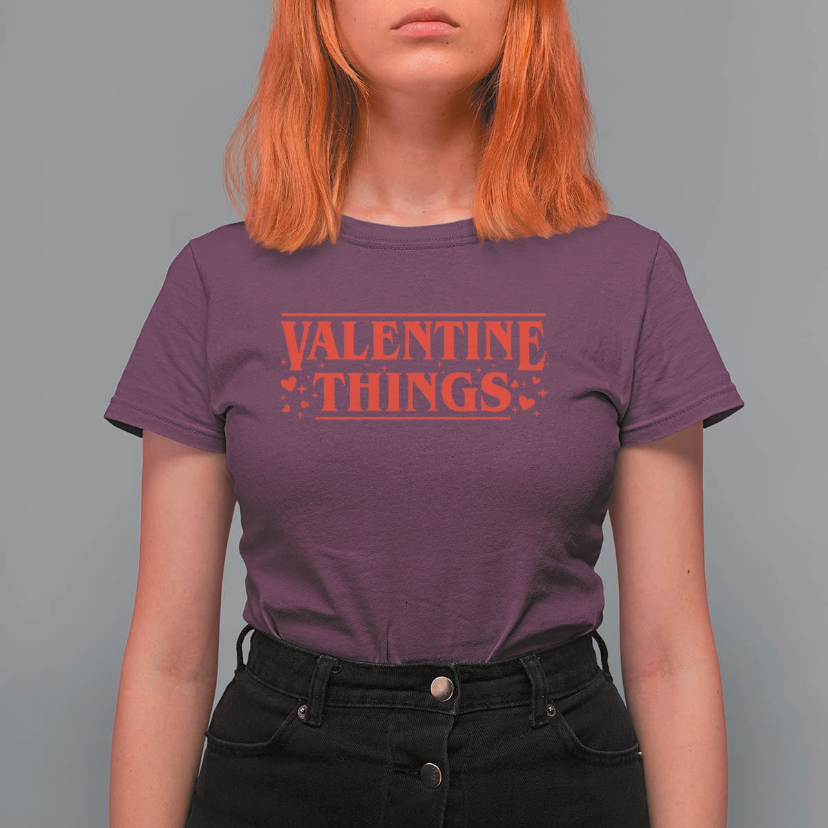 Funny Valentine Things T Shirt For Women Romantic Stranger Valentine's Day Movie