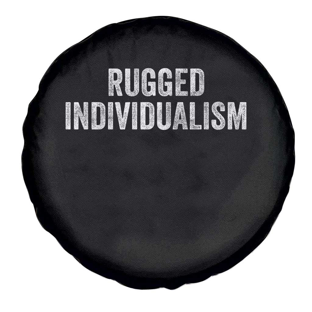 Rugged Individualism Spare Tire Cover Funny Capitalism Saying