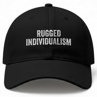 Rugged Individualism Baseball Cap Funny Capitalism Saying