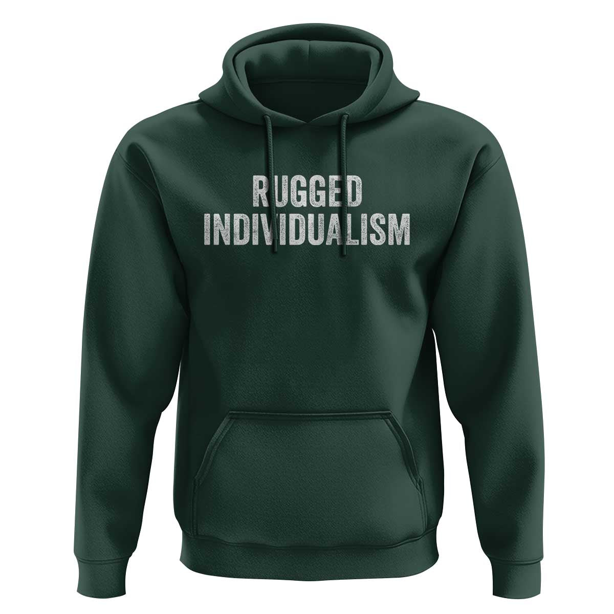 Rugged Individualism Hoodie Funny Capitalism Saying