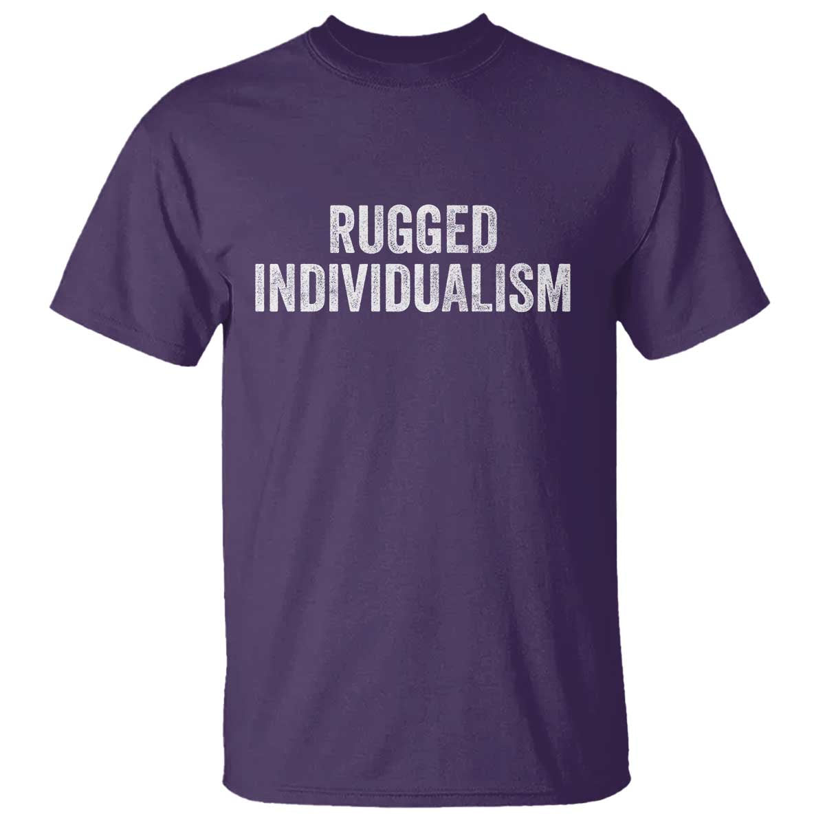 Rugged Individualism T Shirt Funny Capitalism Saying