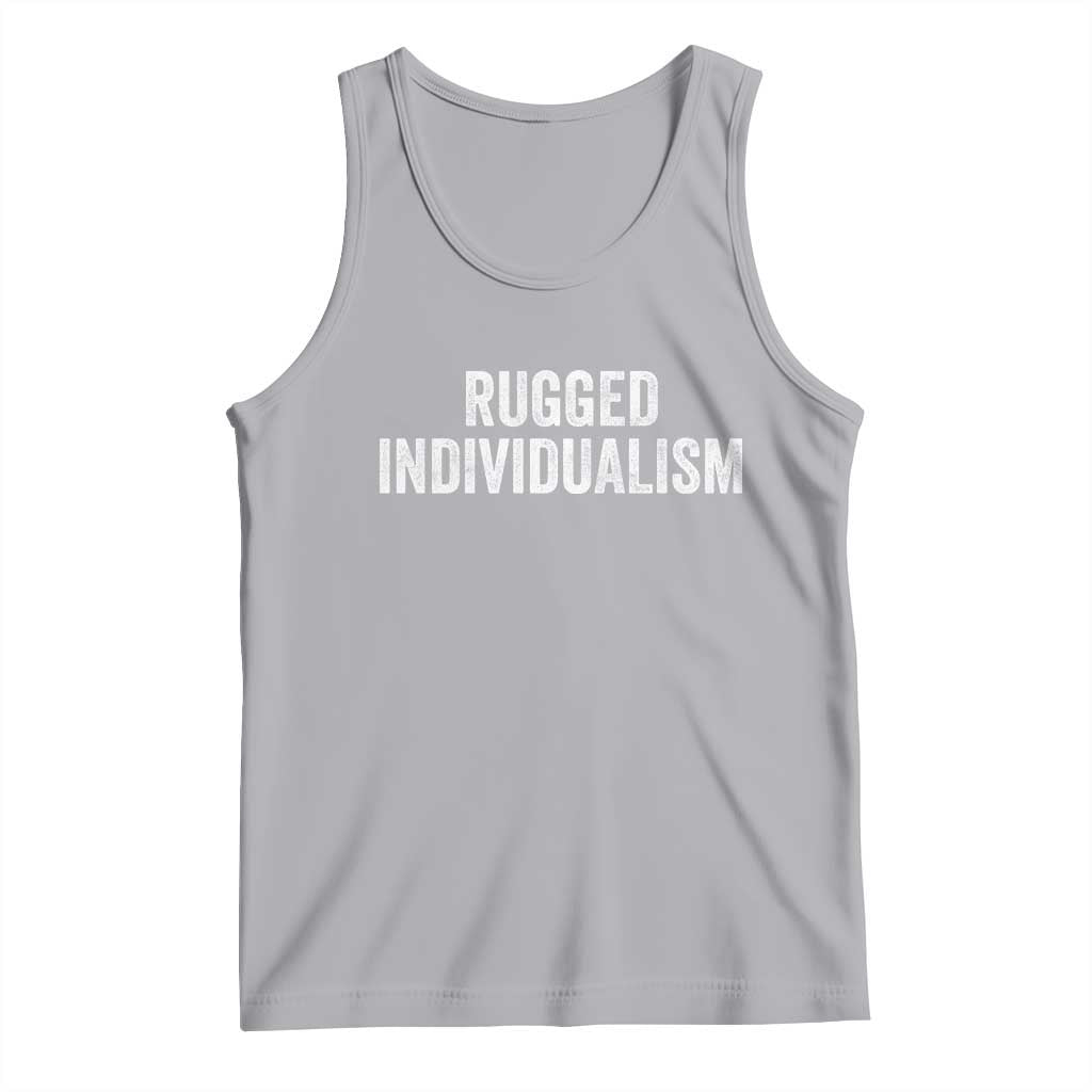 Rugged Individualism Tank Top Funny Capitalism Saying