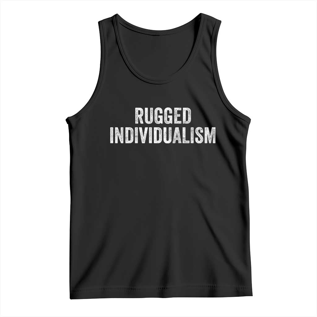 Rugged Individualism Tank Top Funny Capitalism Saying