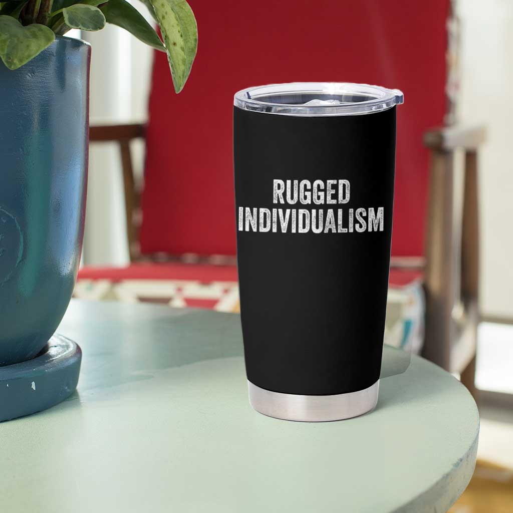 Rugged Individualism Tumbler Cup Funny Capitalism Saying