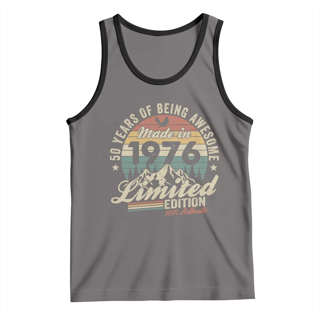 50th Birthday Made In 1976 Tank Top 50 Years Of Being Awesome Vintage Limited Edition