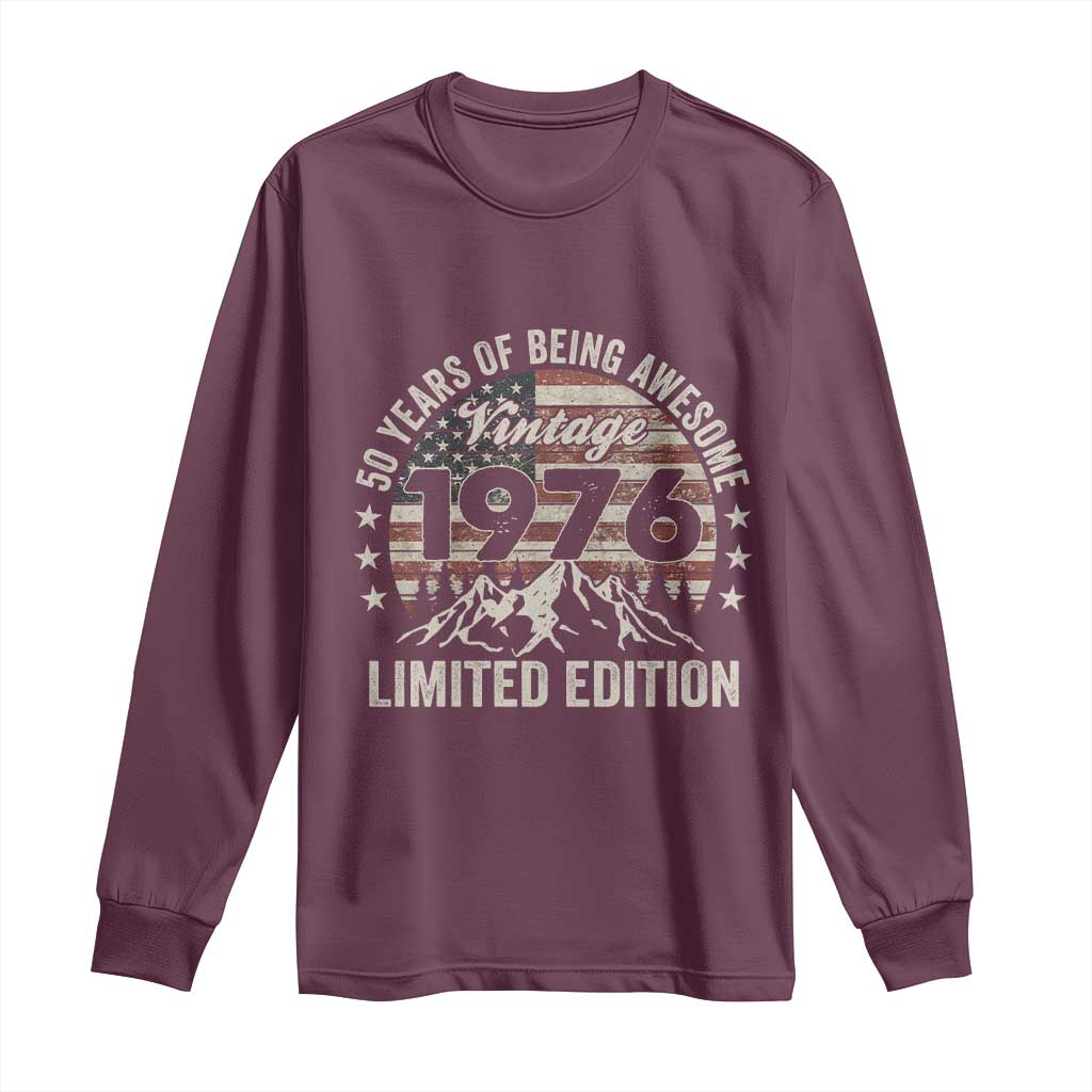 50th Birthday Vintage 1976 Limited Edition Long Sleeve Shirt 50 Years Of Being Awesome American Flag