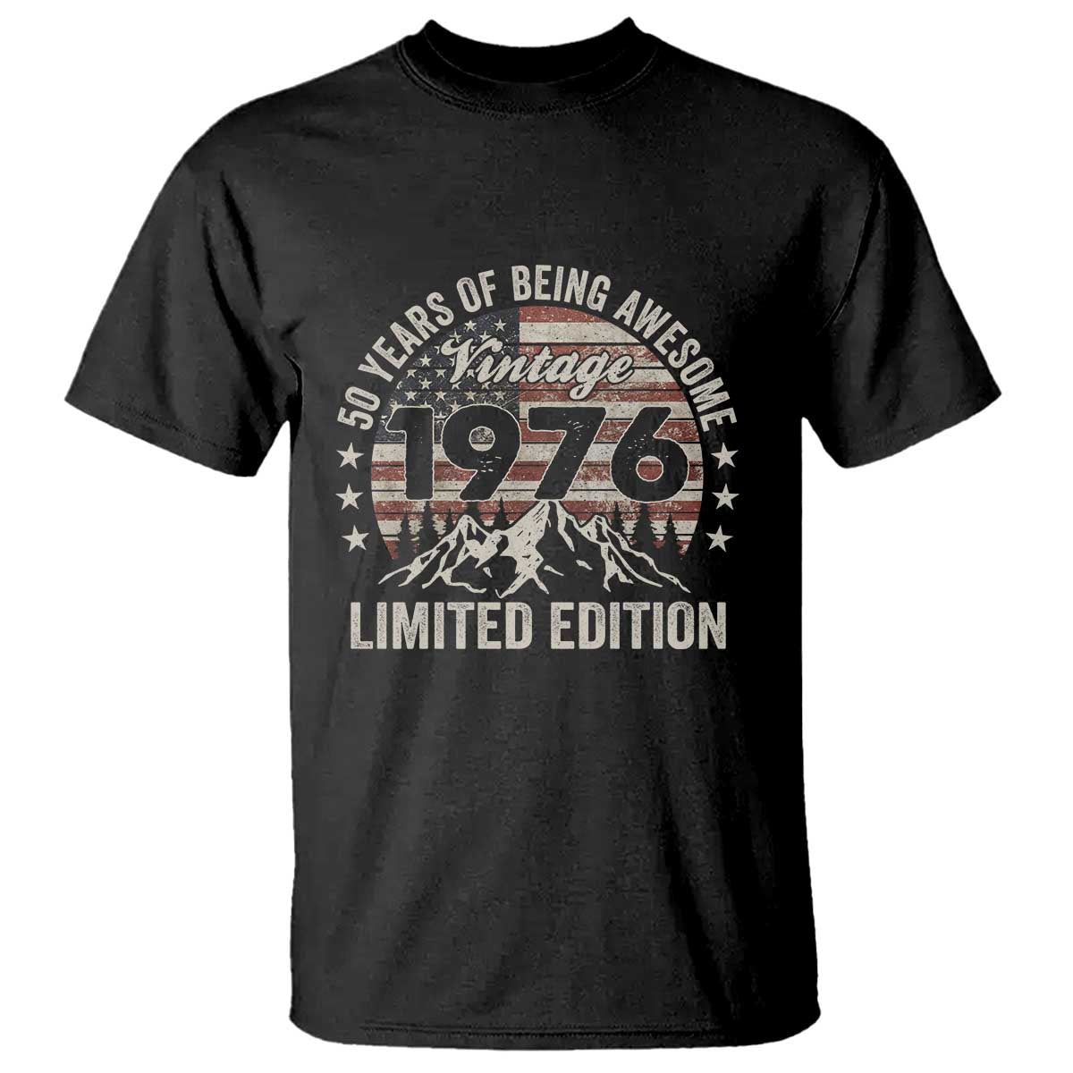 50th Birthday Vintage 1976 Limited Edition T Shirt 50 Years Of Being Awesome American Flag