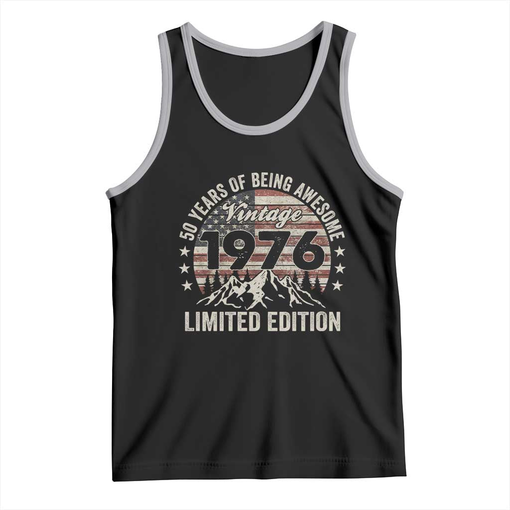 50th Birthday Vintage 1976 Limited Edition Tank Top 50 Years Of Being Awesome American Flag