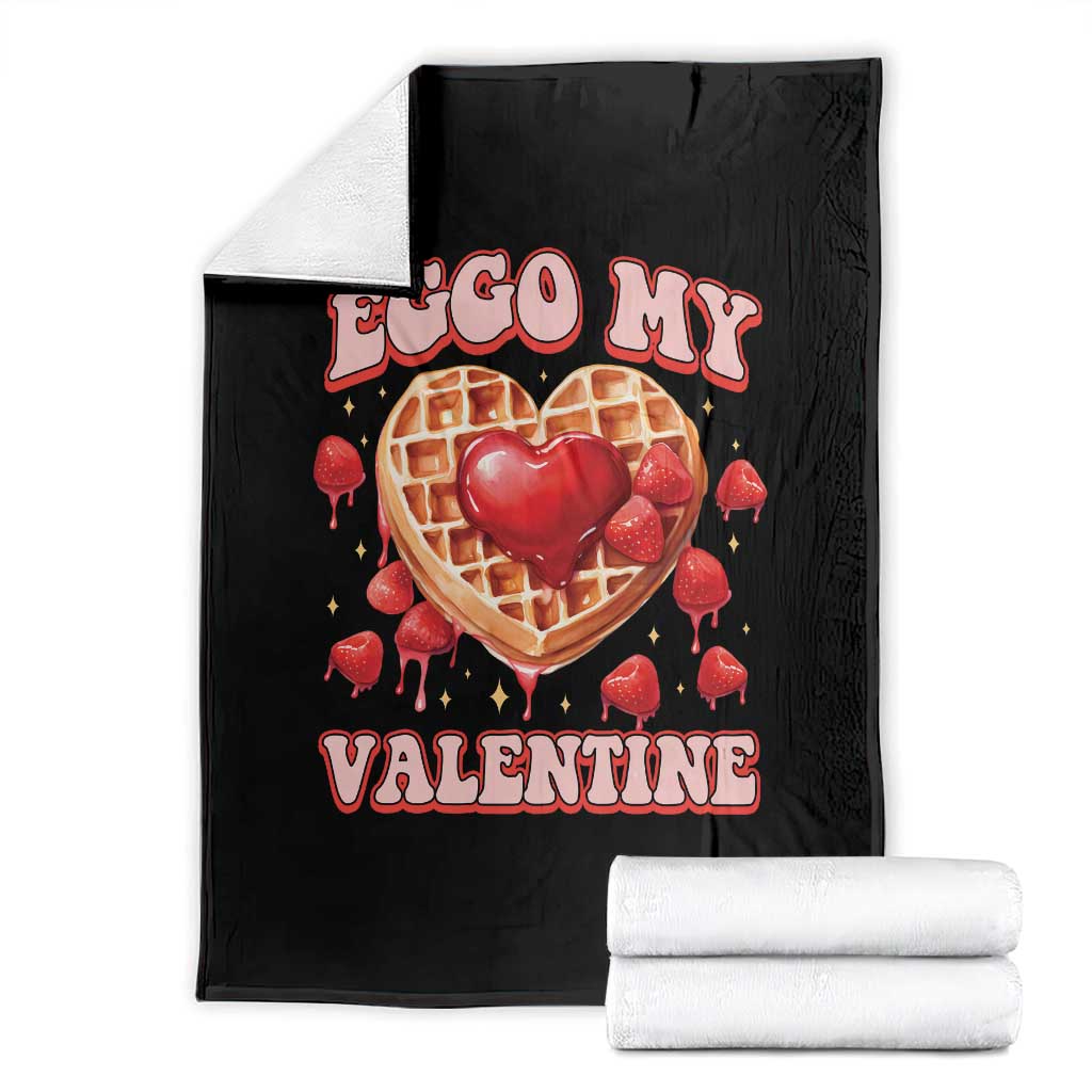 Eggo My Valentine Throw Blanket Funny Romantic Stranger Valentine's Day