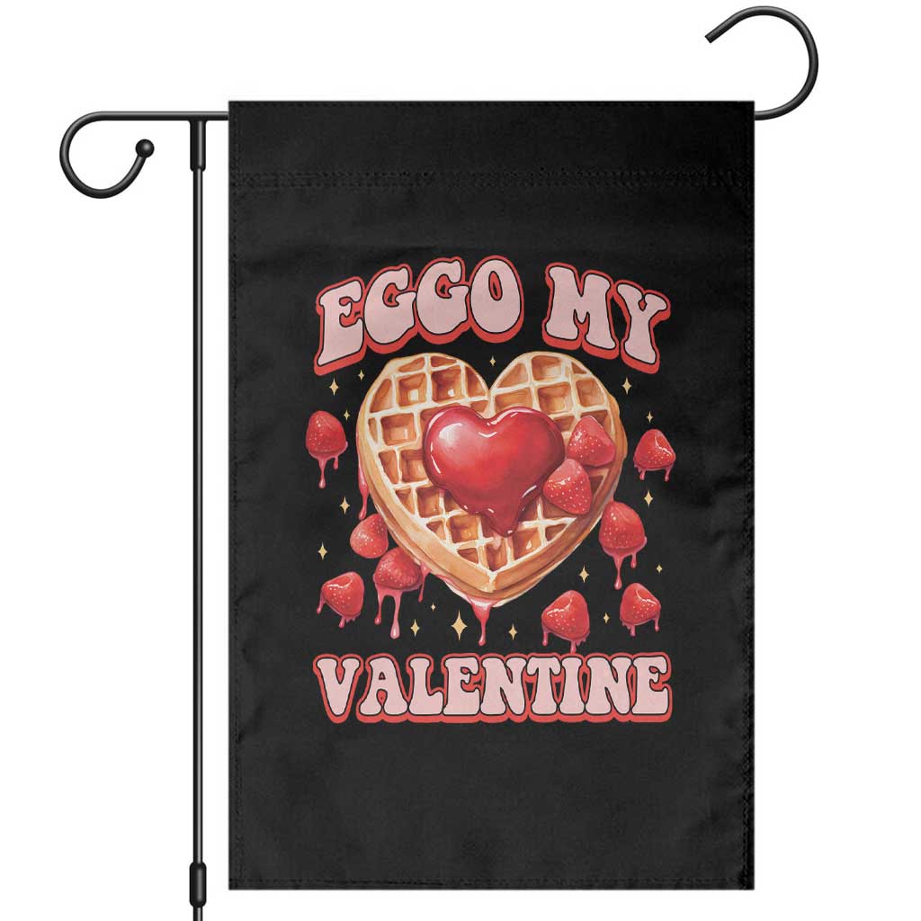 Eggo My Valentine Garden Flag Funny Romantic Stranger Valentine's Day