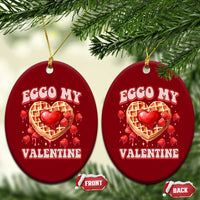 Eggo My Valentine Ceramic Ornament Funny Romantic Stranger Valentine's Day