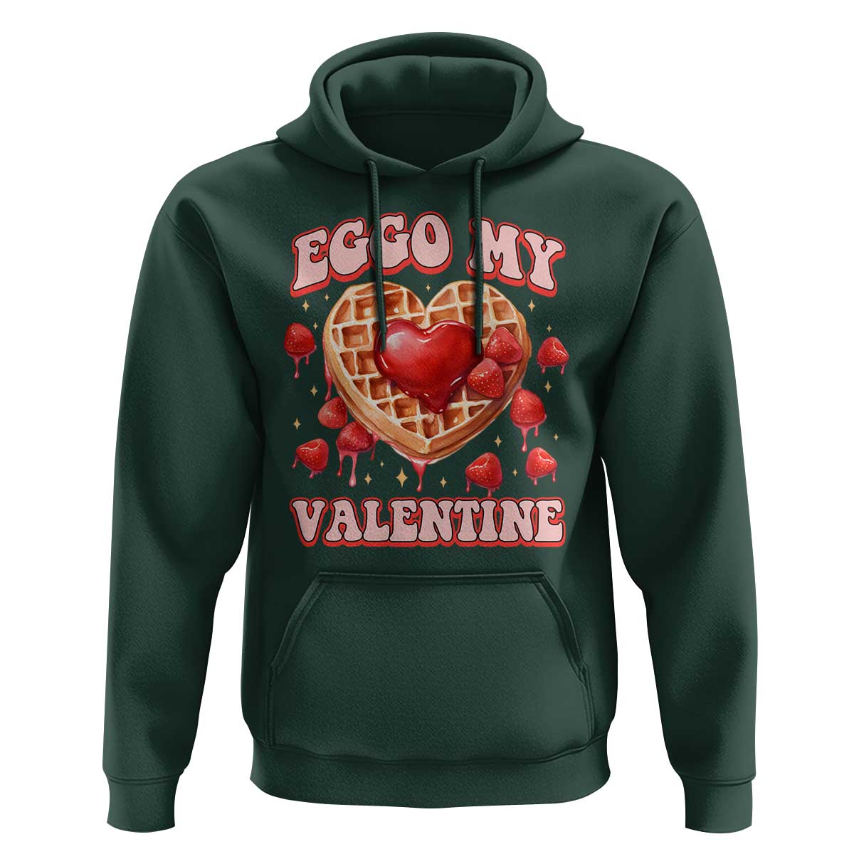 Eggo My Valentine Hoodie Funny Romantic Stranger Valentine's Day
