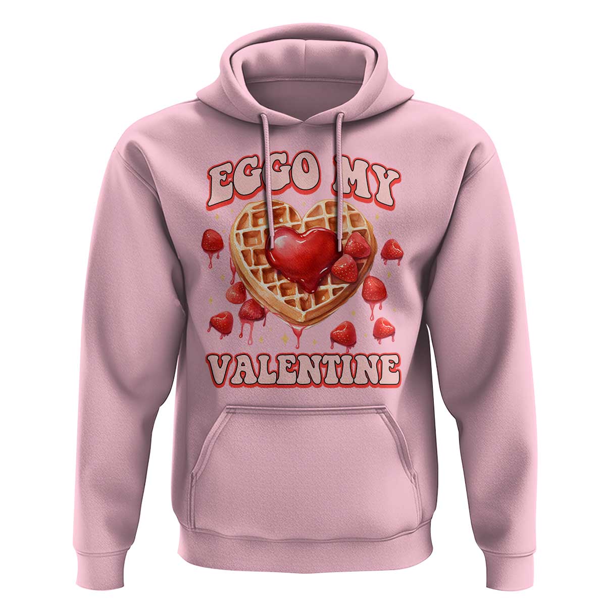 Eggo My Valentine Hoodie Funny Romantic Stranger Valentine's Day