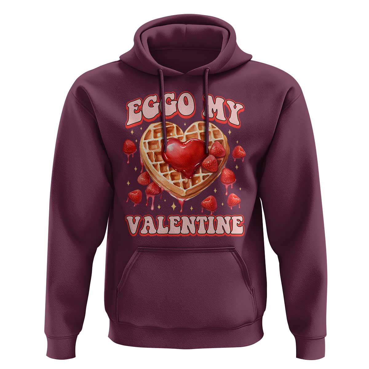 Eggo My Valentine Hoodie Funny Romantic Stranger Valentine's Day