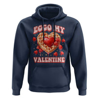 Eggo My Valentine Hoodie Funny Romantic Stranger Valentine's Day