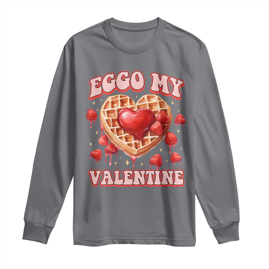 Eggo My Valentine Long Sleeve Shirt Funny Romantic Stranger Valentine's Day